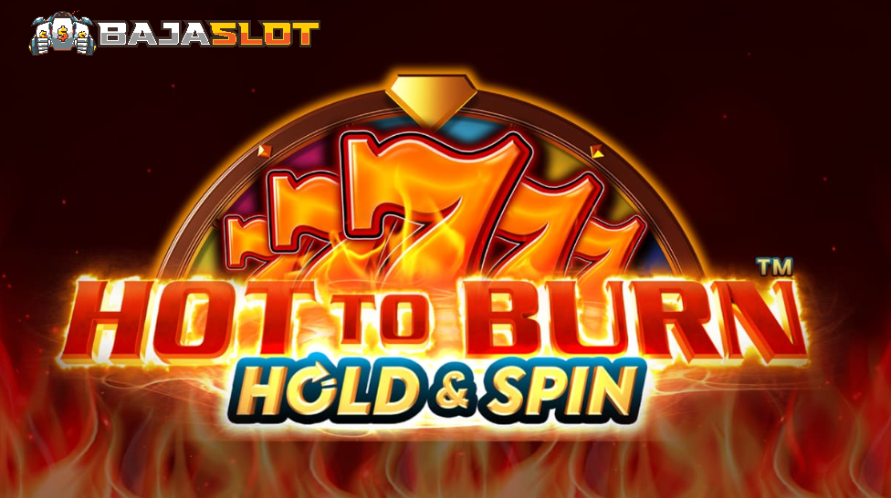Review Slot Hot to Burn Hold and Spin Pragmatic Play